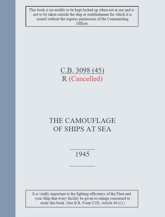 Royal Navy Camouflage - C.B.3098(R) 1945 Edition - THE CAMOUFLAGE OF SHIPS AT SEA - Ship painting guide extract - Sovereign Hobbies